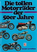 Cover des Buches `Die tollen Motorräder der 50er Jahre`
